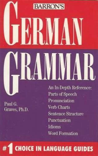 German Grammar (Barron's Grammar) - Paperback By Graves, Paul G. - GOOD - image 2
