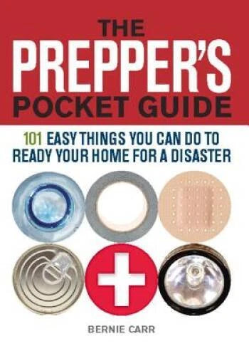 The Prepper's Pocket Guide: 101 Easy Things You Can Do to Ready Your - VERY GOOD - image 2