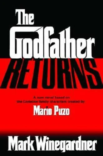 The Godfather Returns - Hardcover By Winegardner, Mark - VERY GOOD - image 2