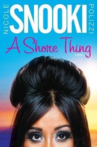 A Shore Thing - Hardcover By Polizzi, Nicole Snooki - VERY GOOD - image 2