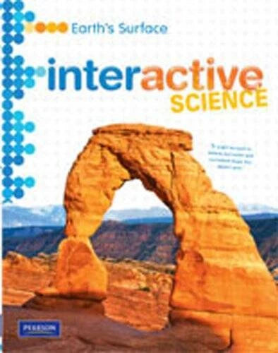 MIDDLE GRADE SCIENCE 2011 EARTHS SURFACE:STUDEN<wbr/>T EDITION (Interactive S - GOOD