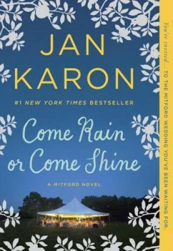 Come Rain or Come Shine - Paperback By Karon, Jan - VERY GOOD - image 2