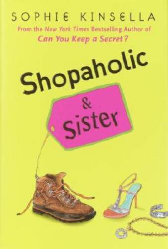 Shopaholic & Sister (Shopaholic Series) - Hardcover - VERY GOOD
