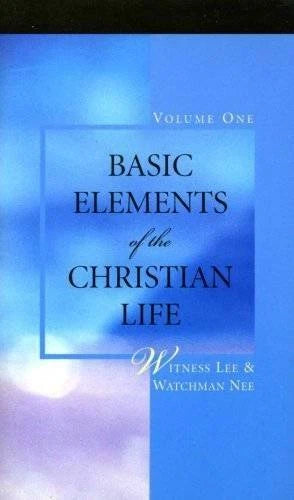 Basic Elements of the Christian Life, Vol. 1 - Paperback By Witness Lee - GOOD - image 2