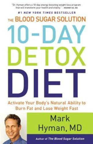 The Blood Sugar Solution 10-Day Detox Diet: Activate Your Body's Nat - VERY GOOD - image 2