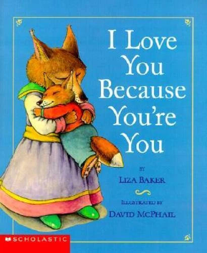 I Love You Because Youre You - Hardcover By Baker, Liza - VERY GOOD - image 2