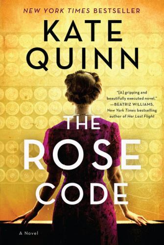 The Rose Code: A Novel - Paperback By Quinn, Kate - ACCEPTABLE
