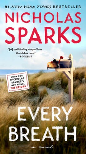 Every Breath - Mass Market Paperback By Sparks, Nicholas - GOOD
