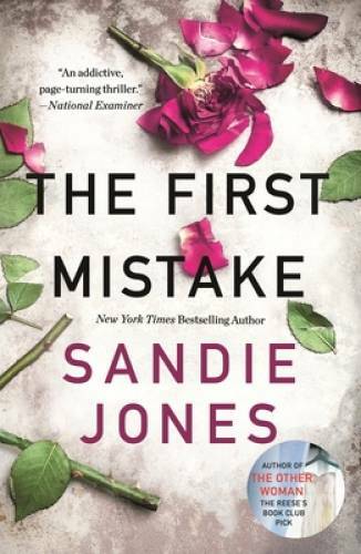 The First Mistake - Paperback By Jones, Sandie - VERY GOOD