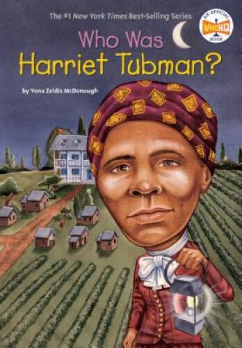 Who Was Harriet Tubman? - Paperback By McDonough, Yona Zeldis - GOOD
