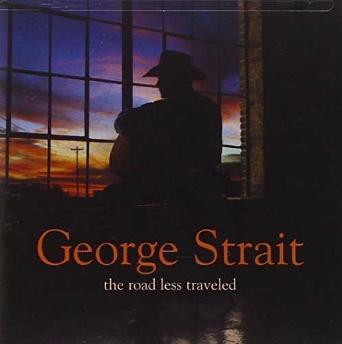 The Road Less Traveled - Audio CD By George Strait - GOOD