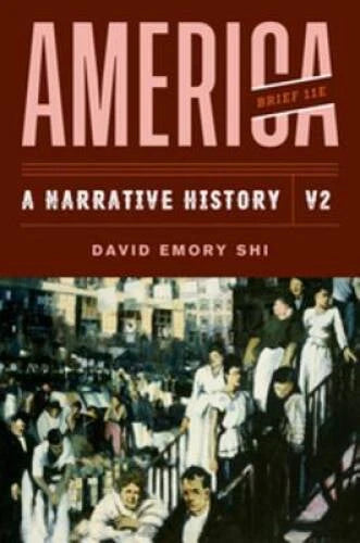 America: A Narrative History (Brief Eleventh Edition)  (Vol. 2) - GOOD - image 2