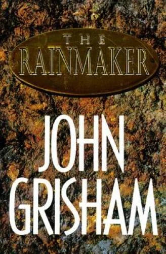 The Rainmaker - Hardcover By John Grisham - GOOD