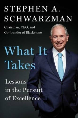 What It Takes: Lessons in the Pursuit of Excellence - Hardcover - VERY GOOD