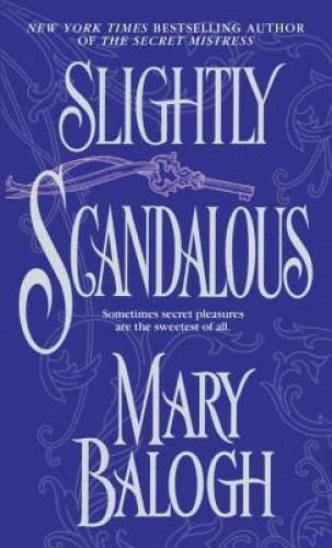 Slightly Scandalous - Mass Market Paperback By Balogh, Mary - GOOD - image 2