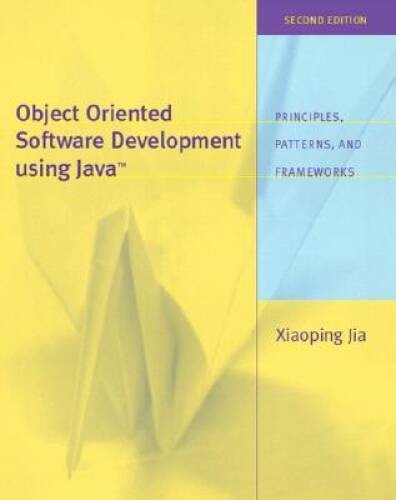 Object Oriented Software Development Using Java (2nd Edition) - VERY GOOD