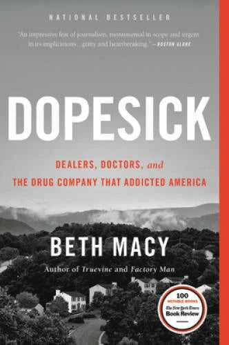 Dopesick: Dealers, Doctors, and the Drug Company that Addicted America - GOOD - image 2