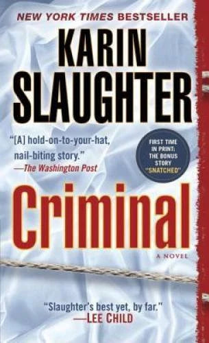 Criminal (with bonus novella Snatched): A Novel (Will Trent) - GOOD - image 2