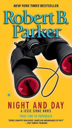 Night and Day (Jesse Stone) - Paperback By Parker, Robert B. - GOOD