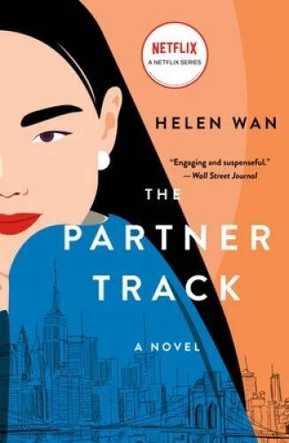 The Partner Track: A Novel - Paperback By Wan, Helen - GOOD - image 2