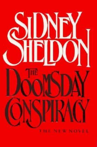 The Doomsday Conspiracy - Hardcover By Sheldon, Sidney - GOOD