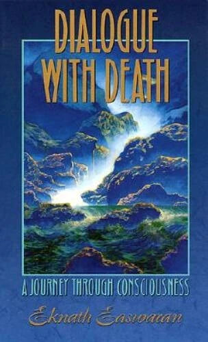 Dialogue with Death: A Journey Through Consciousness, 2nd Edition - GOOD - image 2