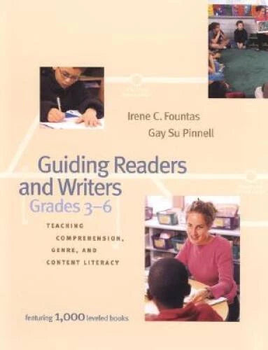 Guiding Readers and Writers (Grades 3-6): Teaching, Comprehension, G - VERY GOOD