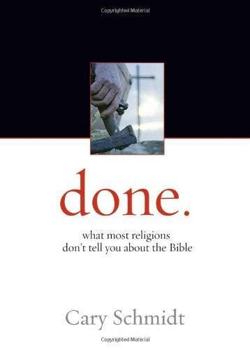 Done.: What most religions don't tell you about the Bible - VERY GOOD