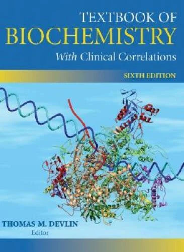 Textbook of Biochemistry With Clinical Correlations - Hardcover - GOOD