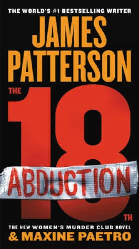 The 18th Abduction (Women's Murder Club (18)) - Mass Market Paperback - GOOD - image 2