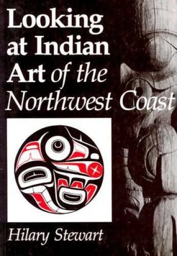 Looking at Indian Art of the Northwest Coast - Paperback By Stewart H - GOOD - image 2