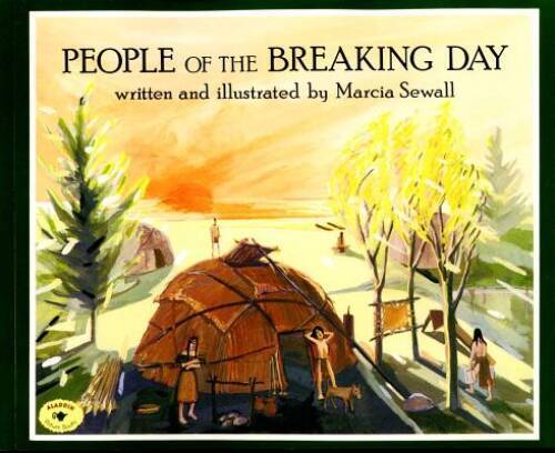 People of the Breaking Day (Aladdin Picture Books) - Paperback - GOOD