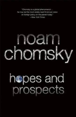 Hopes and Prospects - Paperback By Chomsky, Noam - VERY GOOD - image 2