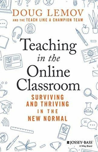 Teaching in The New Normal: Surviving and Thriving in the Online Cl - GOOD - image 2