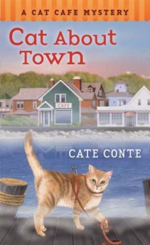 Cat About Town - Mass Market Paperback By Conte, Cate - GOOD