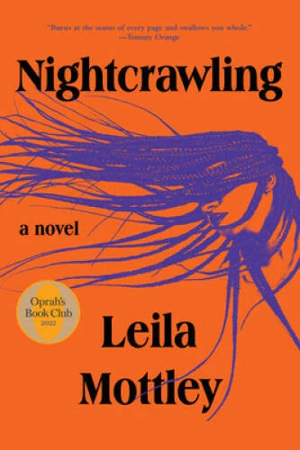 Nightcrawling: A novel - Hardcover By Mottley, Leila - GOOD - image 2