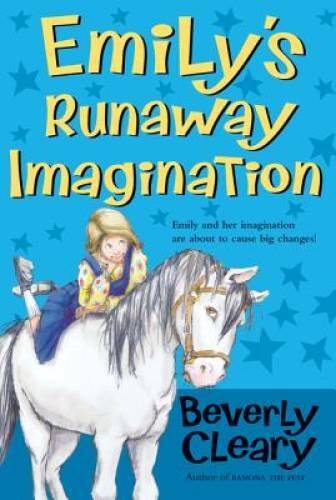 Emily's Runaway Imagination - Paperback By Cleary, Beverly - GOOD