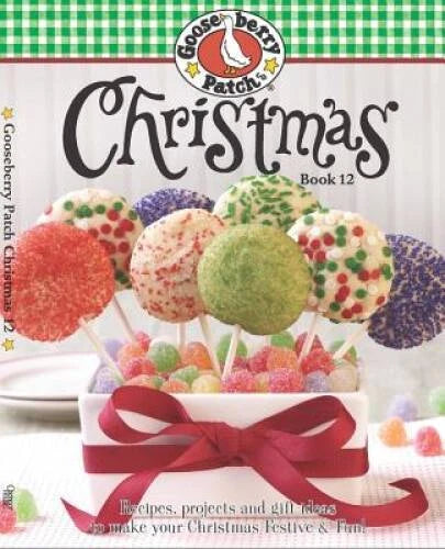 Gooseberry Patch Christmas Book 12: Recipes, Projects and Gift Ideas - VERY GOOD - image 2