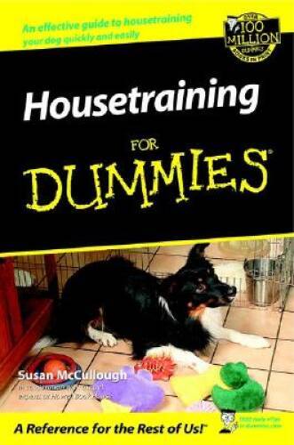 Housetraining For Dummies (For Dummies (Lifestyles Paperback)) - VERY GOOD