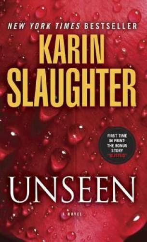 Unseen (with bonus novella Busted): A Novel (Will Trent) - GOOD