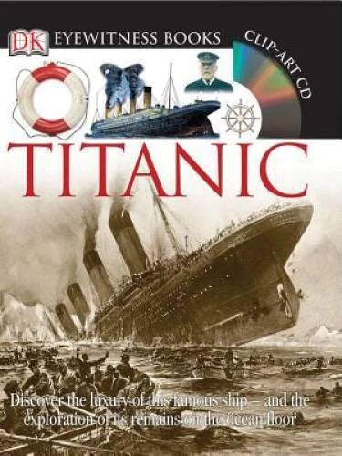 DK Eyewitness Books: Titanic - Hardcover By Adams, Simon - GOOD - image 2