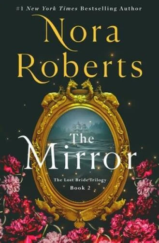 The Mirror: The Lost Bride Trilogy, Book 2 (The Lost Bride - VERY GOOD - image 2