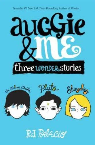 Auggie & Me: Three Wonder Stories - Hardcover By Palacio, R. J. - VERY GOOD - image 2