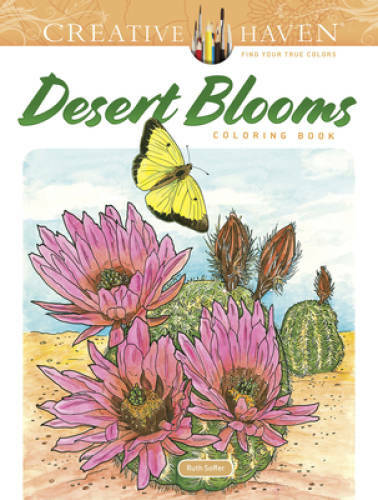 Creative Haven Desert Blooms Coloring Book (Creative Haven Coloring - GOOD