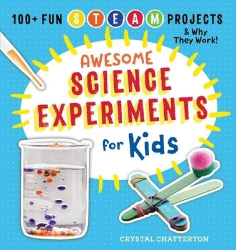 Awesome Science Experiments for Kids: 100+ Fun STEM / STEAM Projects and  - GOOD - image 2