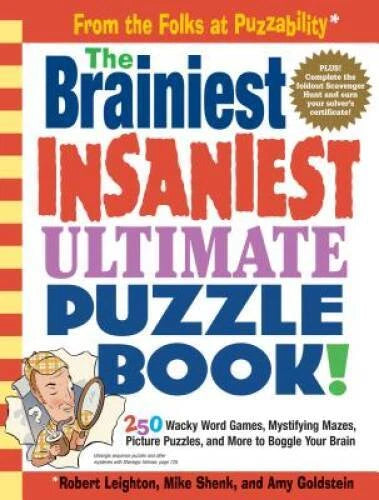The Brainiest Insaniest Ultimate Puzzle Book! - Paperback - GOOD - image 2