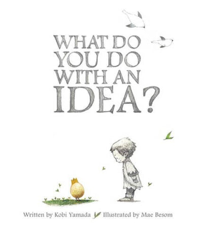 What Do You Do With an Idea? - Hardcover By Kobi Yamada - VERY GOOD