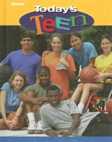Todays Teen, Student Edition - Hardcover By McGraw-Hill, Glencoe - GOOD