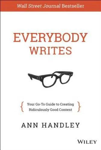 Everybody Writes: Your Go-To Guide to Creating Ridiculously - VERY GOOD - image 2