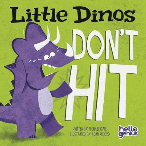 Little Dinos Don't Hit - Board book By Dahl, Michael - GOOD